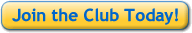 Join the Club Today!